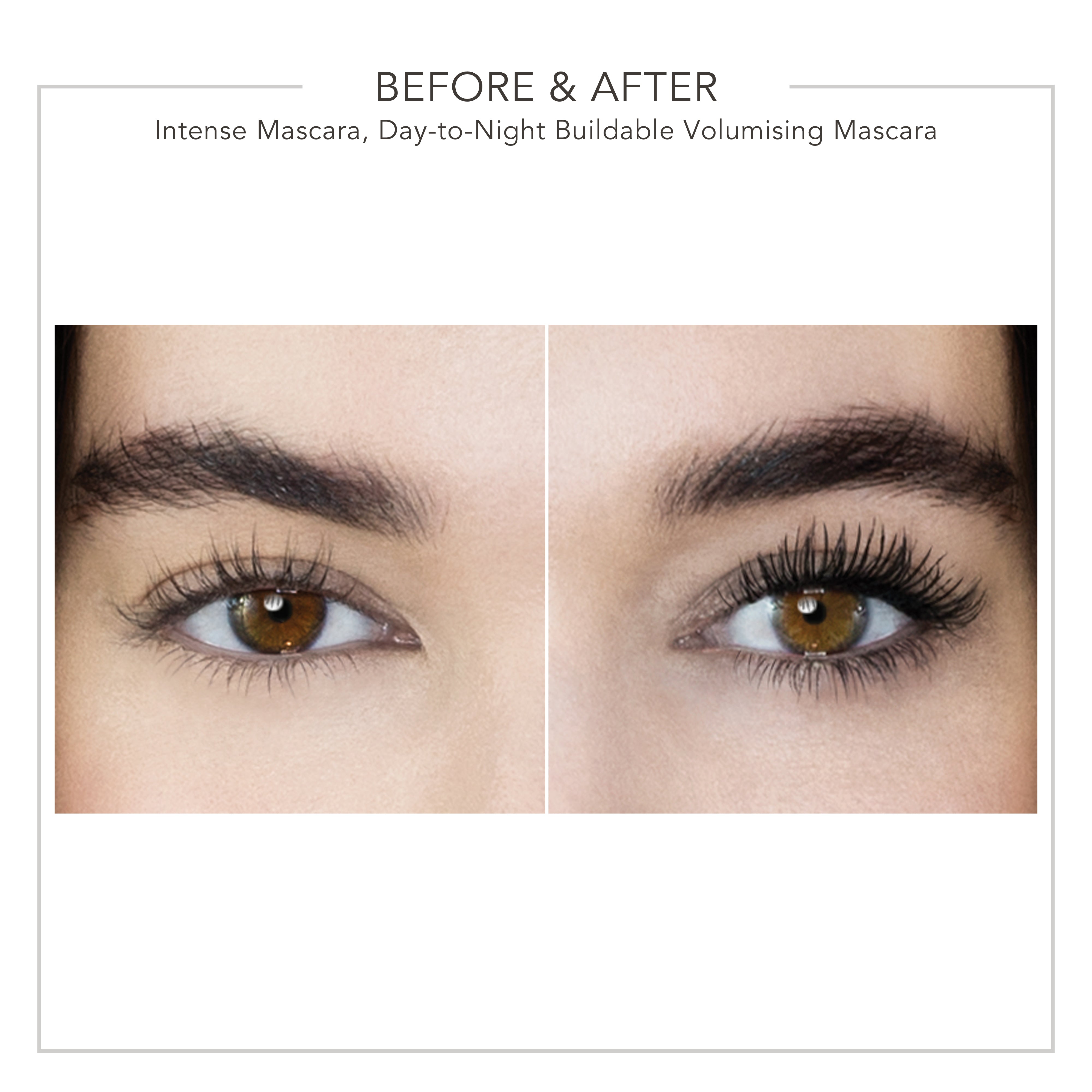 Intense | Day-to-Night Buildable Volumising Mascara